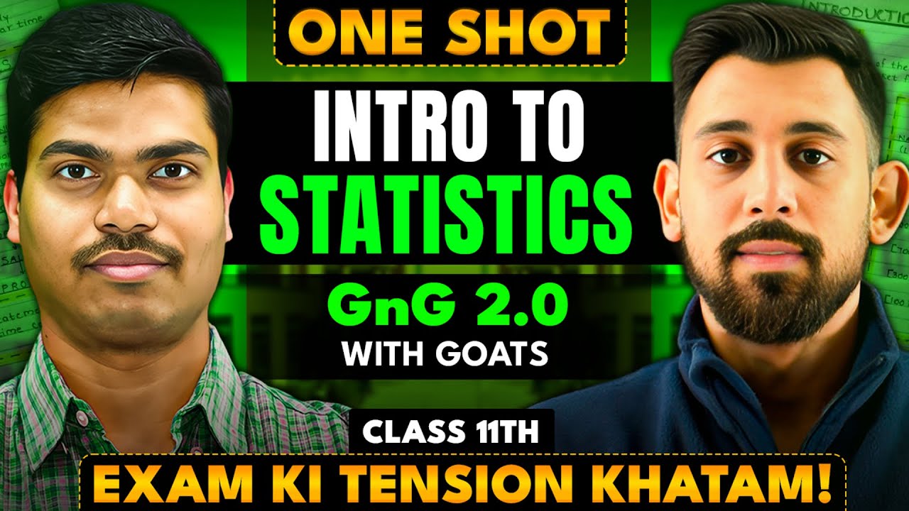 Day 5 GNG 2.0 | Introduction to Statistics | Chapter 1 | Class 11 | Statistics