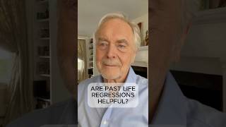 Are Past Life Regressions Helpful?  - by Hans Wilhelm
