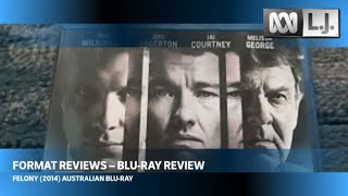 Blu-Ray Review #70: Felony (2014) Australian Blu-Ray