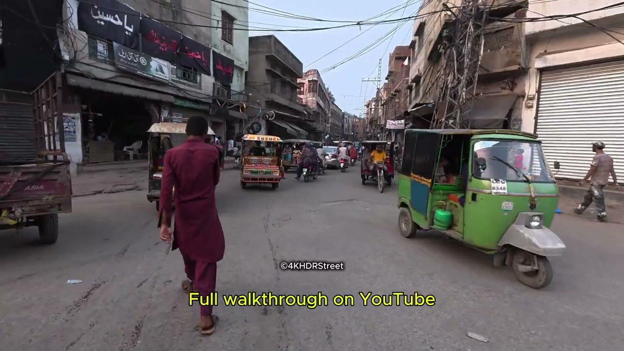 Misri Shah Androon Lahore 4K HDR Street