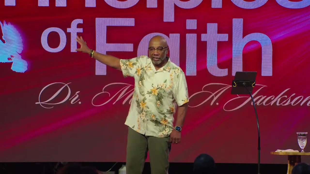 Basic Principles of Faith - Part 2 | Dr. Marvin A. Jackson | Senior Pastor