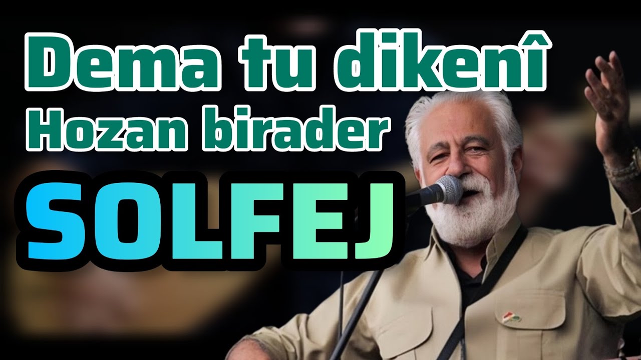 HOZAN BIRADER-DEMA TU DIKENÎ-SAZ SOLFEJ-BAGLAMA SOLFEJ-SINA MORADI