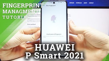 How to Add Fingerprint in HUAWEI P Smart 2021 – Set Up Screen Lock