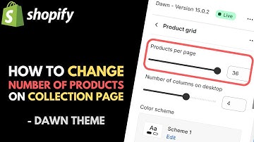 Shopify Dawn Theme: How to Change the Number of Products Displayed on Collection Pages