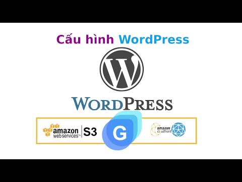 Video: Làm cách nào để sử dụng WordPress Cloudfront?
