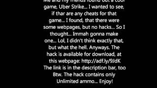 Uber Strike Unlimited Ammo Hack