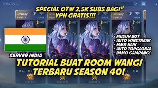 TUTORIAL BUAT RW INDIA TERBARU |  MUSUH BOT | AUTO WS |  SEASON 40 - MOBILE LEGENDS #botml #rwml