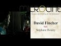 David fincher feat stphane bouley