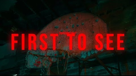 PAPENOLIMIT - FIRST TO SEE (OFFICIAL VIDEO)