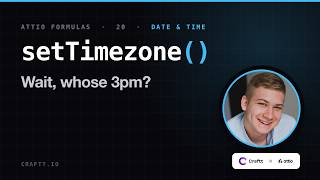 Attio setTimezone in formula attribute — show meeting times in the customer's time