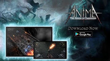 ANIMA ARPG 2020 Trailer
