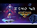 Echo vr echo pass  season 1 launch trailer  oculus quest  rift platforms