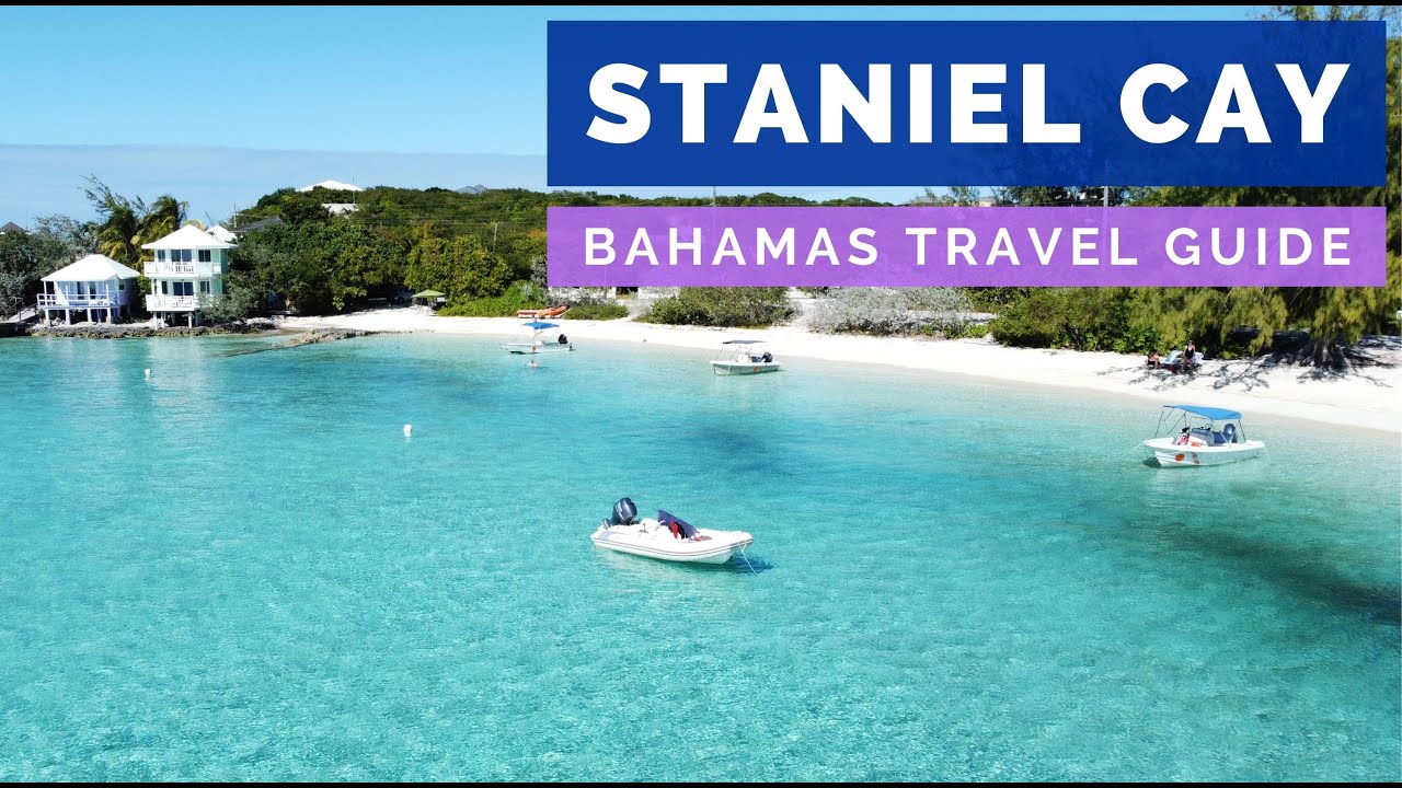 Staniel Cay in The Bahamas Travel Guide) YouTube