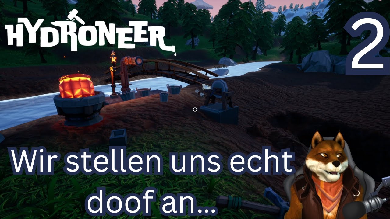 Hydroneer Deutsch #2 – Erste Verkäufe, neue Tools & langsame Erkenntnisse