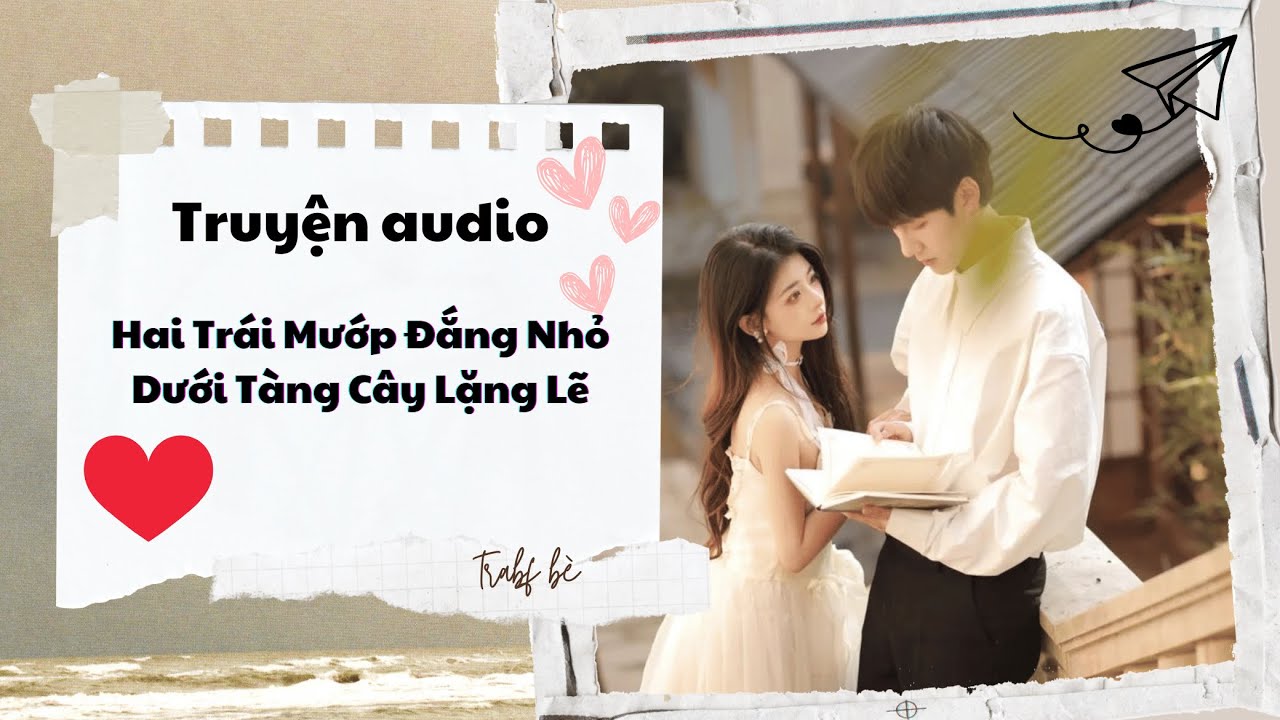 [Truyện Audio ]