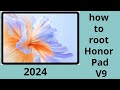 How to Root Honor Pad V9 Safely and Easily