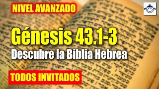 🤔 Génesis 43.1-3 / Descubre y aprende con este análisis Bíblico