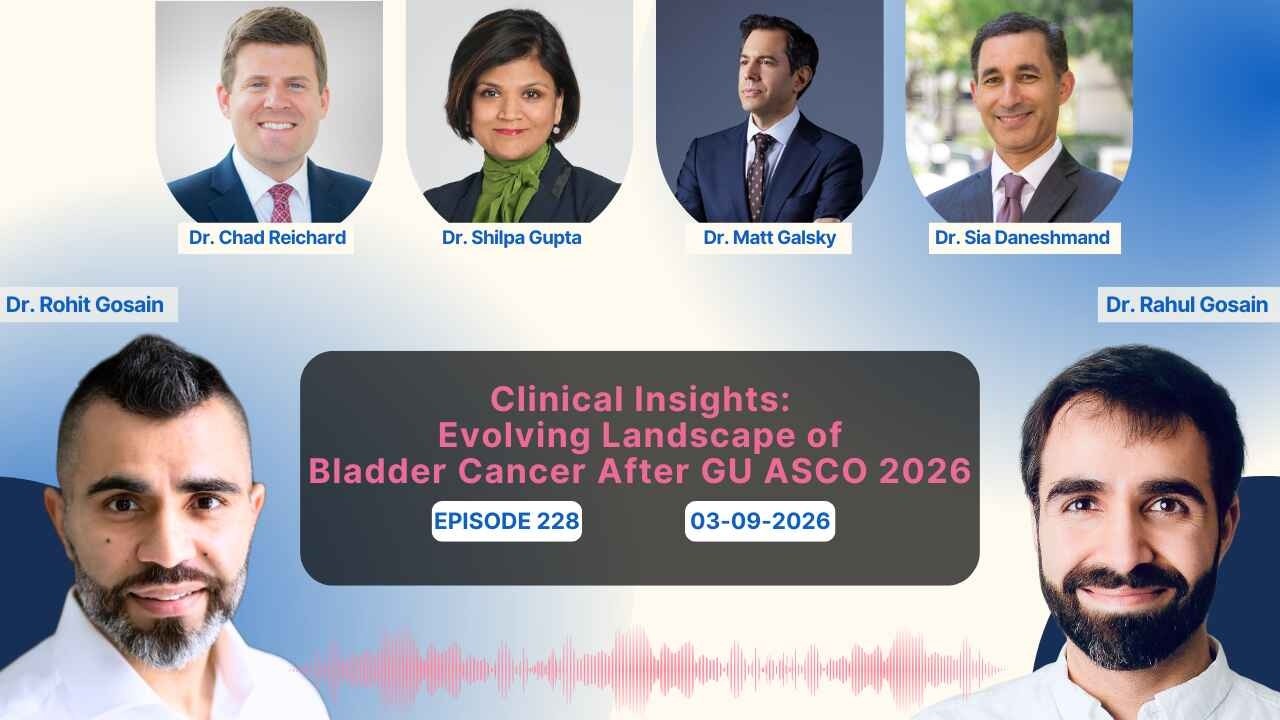 Clinical Insights: Evolving Landscape of Bladder Cancer After GU ASCO 2026