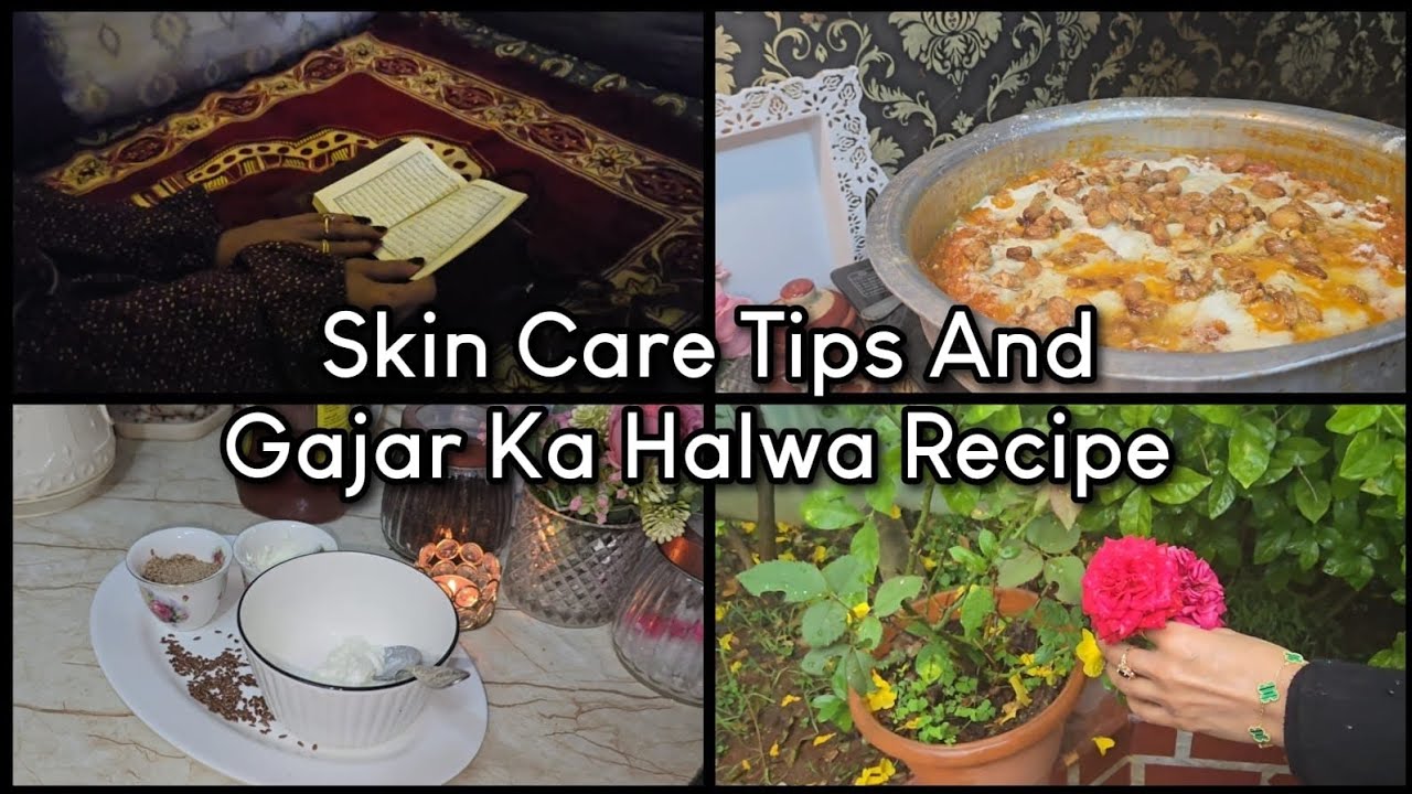 Skin care tips and Gajar ka halwa recipe | Rooftop Garden 