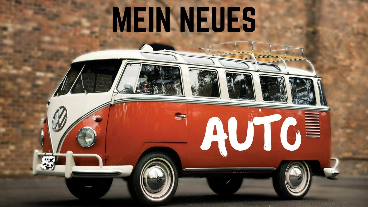 MEIN NEUES AUTO - YouTube