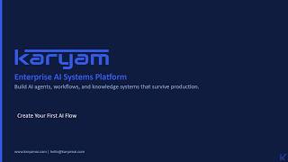 Create Your First AI Flow | Karyam Tutorial