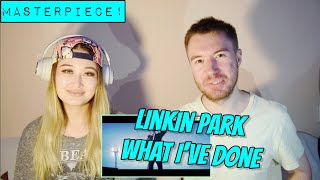 LINKIN PARK - WHAT I'VE DONE **COUPLE REACTION**