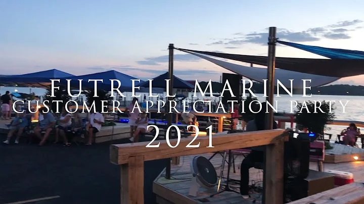Futrell Marine Customer Appreciation Party 2021 - ...
