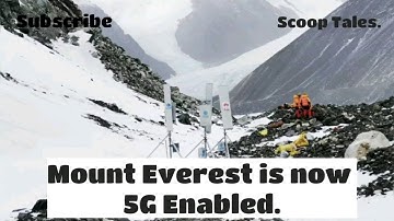 Huawei and China Mobile stick a 5G base station on Mount Everest.