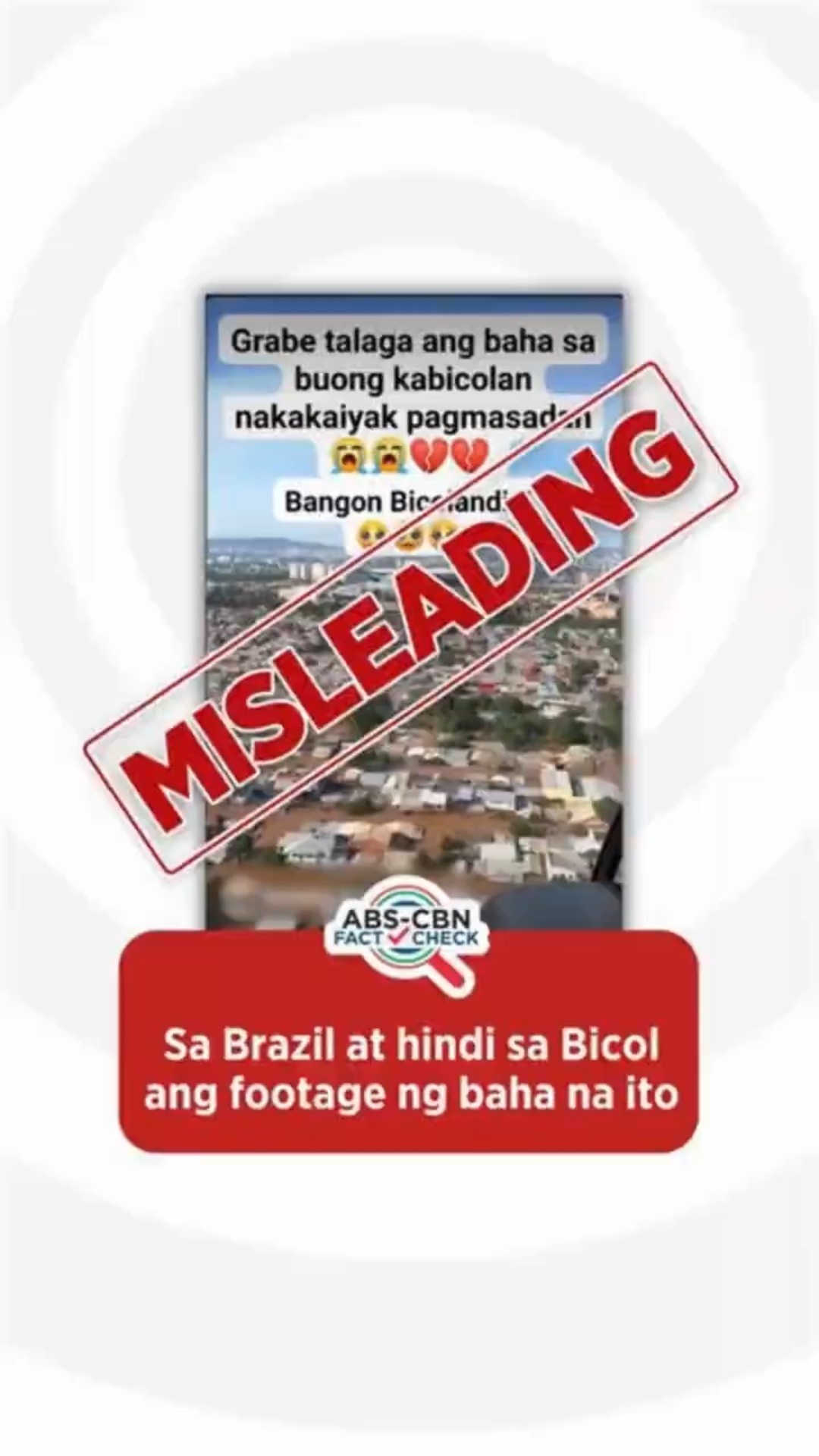 FACT CHECK: Sa Brazil at hindi ang bagyong Kristine sa Bicol ang footage ng baha na ito