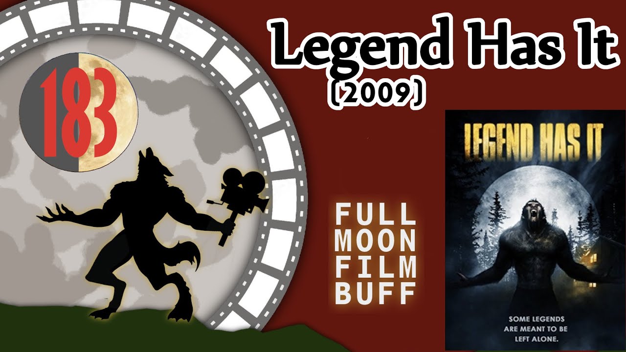 FMFB 183: Legend Has It (2009)