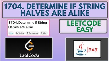 Leetcode | 1704. Determine if String Halves Are Alike | Easy | Java Solution