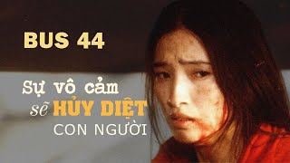 “Chuyến xe bus 44”: Khi đạo nghĩa không còn, nhân loại sẽ về đâu | Quan Sát Trung Quốc