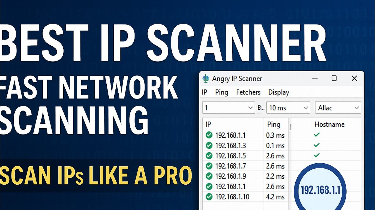 Best IP Scanner for Fast Network Scanning | Scan IPs Like a Pro - YouTube