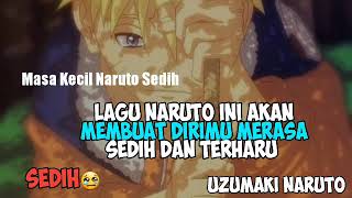 Download Lagu Bikin Sedih!! Lagu Naruto Yang Bikin Kamu Keluar Air mata