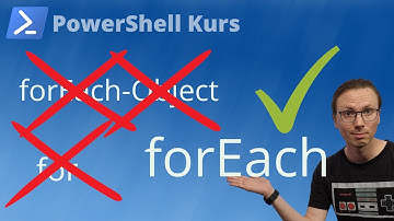 Objekte und Schleifen - for, forEach und forEach-Object (PowerShell Kurs Folge 15)