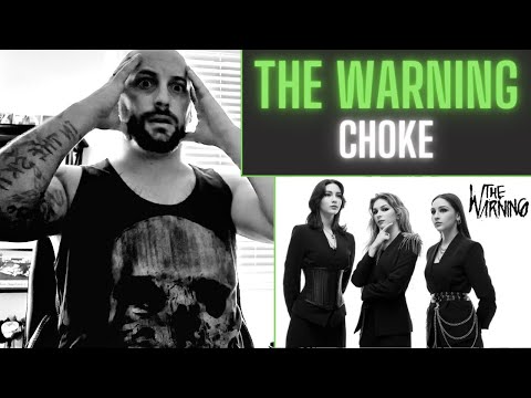 Who Is The Warning! First Ever Reaction To The Warning - Choke