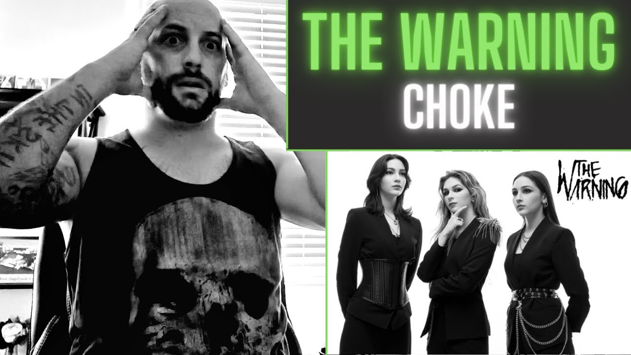 WHO IS THE WARNING?! First Ever Reaction To THE WARNING - CHOKE