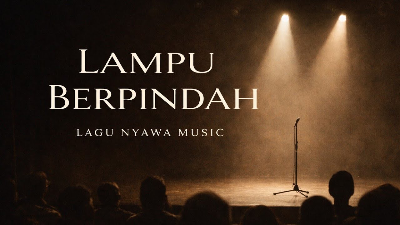 Nyawa Music - Lampu Berpindah (Official Lyric Video)