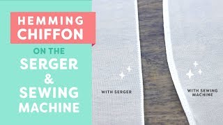 Hemming Chiffon✂️ [With a Rolled Hem] on the Serger & Sewing Machine screenshot 5