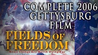 Gettysburg "Fields Of Freedom" (2006) - Complete Pickett's Charge film