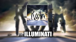 Korn - Illuminati (feat. Excision & Downlink) [LYRICS VIDEO]