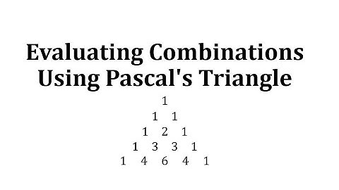 Evaluating Combinations Using Pascal