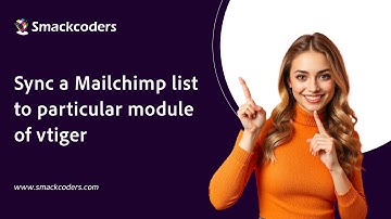 Sync a Mailchimp list to particular module of vtiger