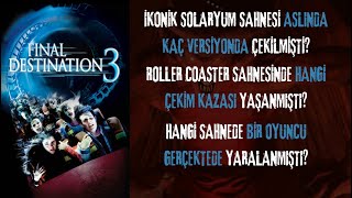 Son Durak 3 2006 Hakkinda Şi̇mdi̇ye Kadar Anlatilmayanlar Fotoğraflarda Sakli Gi̇zemler