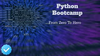 Complete Python Bootcamp Video 1