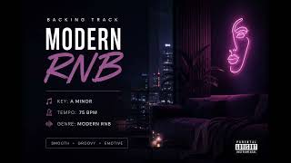 MODERN R&B BACKING TRACK | A MINOR | 75 BPM
