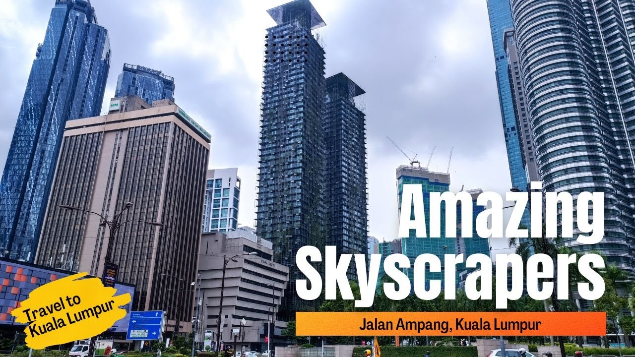 Travel to Malaysia | Kuala Lumpur Skyscrapers | Standing Among Giants in Malaysia’s Capital