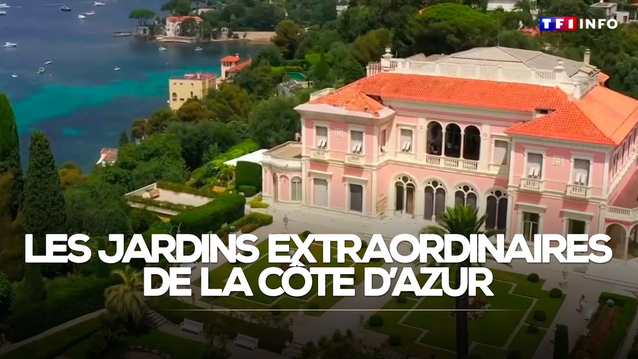 Les jardins extraordinaires de la Côte d’Azur｜TF1 INFO