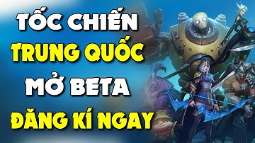 LOL MOBILE | TỐC CHIẾN TRUNG QUỐC MỞ BETA - ĐĂNG KÍ CHƠI NGAY TRÊN IOS & ANDROID (WILD RIFT)
