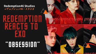 Redemption Reacts To Exo 엑소 Obsession Mv